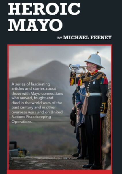 The front cover of Michael Feeney's new book, Heroic Mayo. 