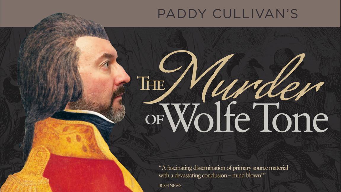 An original, fascinating take on the life of Wolfe Tone - What's on - Vimarsana News