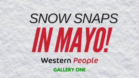 PICTURES: Enjoying the snow in Mayo! - Gallery One