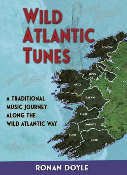 The beautifully designed front over of Wild Atlantic Tunes. 