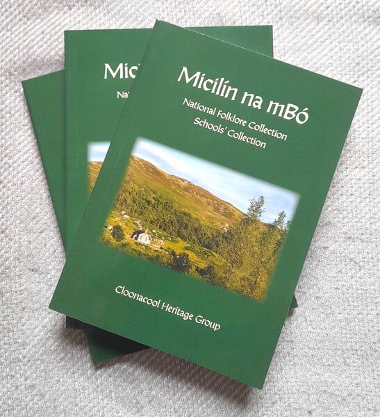 The front cover of the new book, Micilín na mBó, which will be launched in Cloonacool next Saturday evening. The front cover of the new book, Micilín na mBó, which will be launched in Cloonacool next Saturday evening.