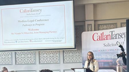 Callan Tansey Solicitors: Annual 'Pathways to Progress' Medico-Legal Conference