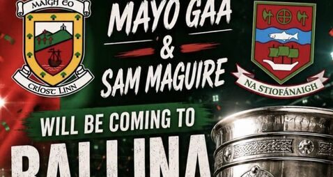 Time confirmed for Mayo team's Ballina homecoming