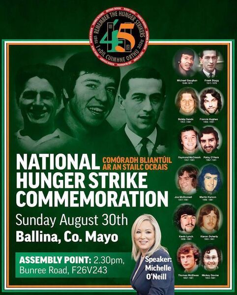 National Hunger Strike Commemoration Parade will take place on Sunday, August 30. Photo: Mayo Sinn Féin. National Hunger Strike Commemoration Parade will take place on Sunday, August 30. Photo: Mayo Sinn Féin.