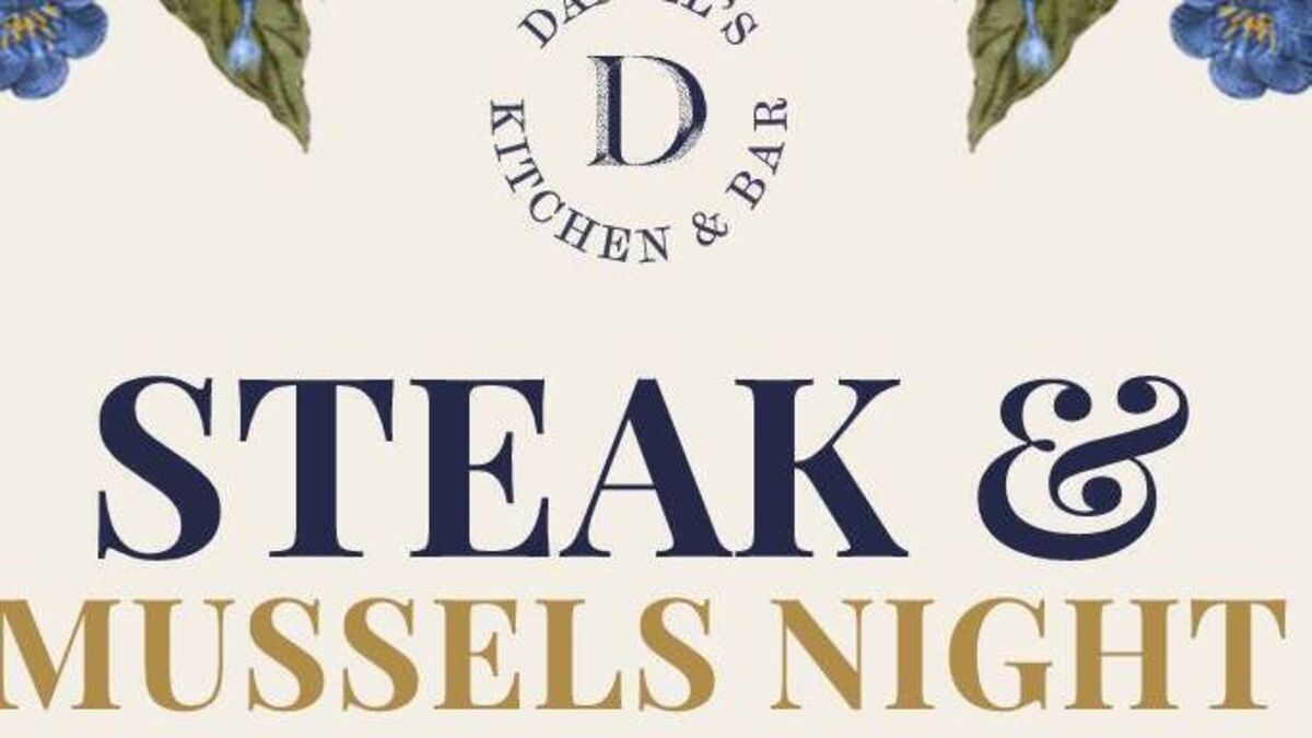 Daniel's restaurant launches new steak and mussels night
